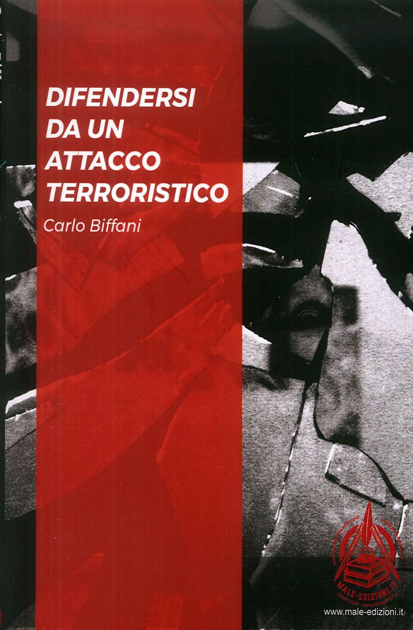 Difendersi da un attacco terroristico. Ediz. italiana e inglese | Immagine principale