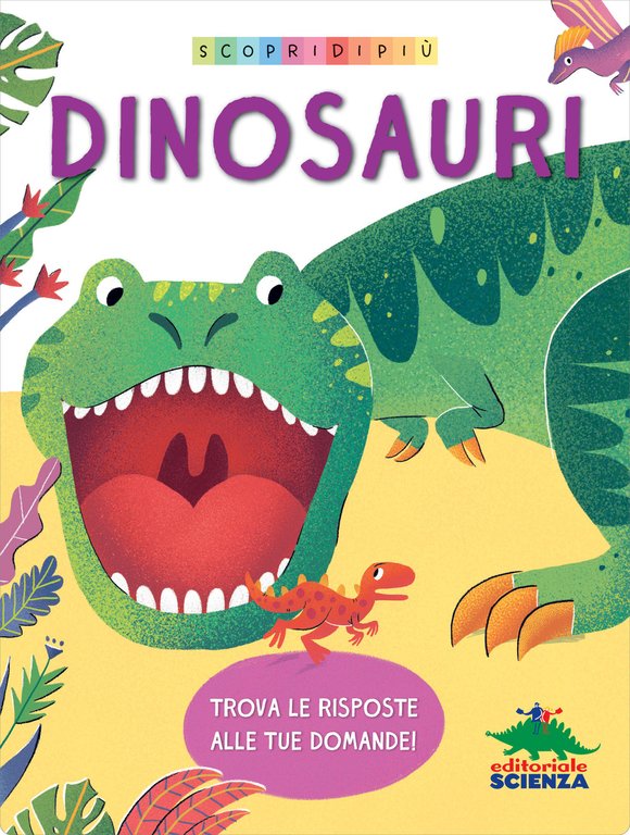 Dinosauri. Scopri di più