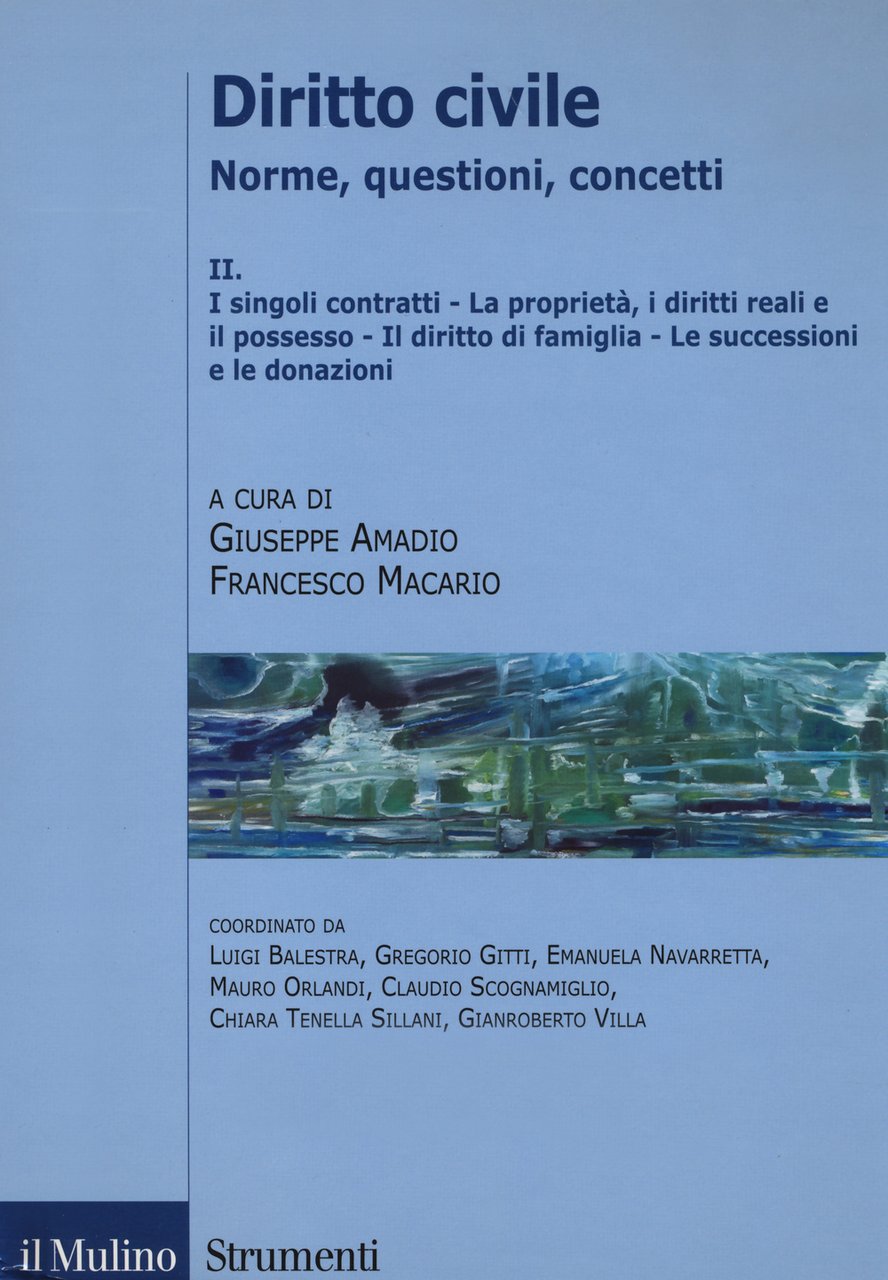 Diritto civile. Norme, questioni, concetti. Vol. 2: I singoli, contratti. …