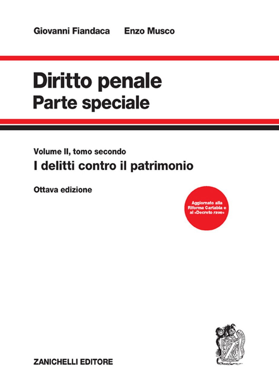 Diritto penale. Parte speciale. Vol. 2/2: I delitti contro il …