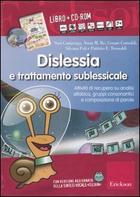 Dislessia e trattamento sublessicale. Attività di recupero su analisi sillabica, …