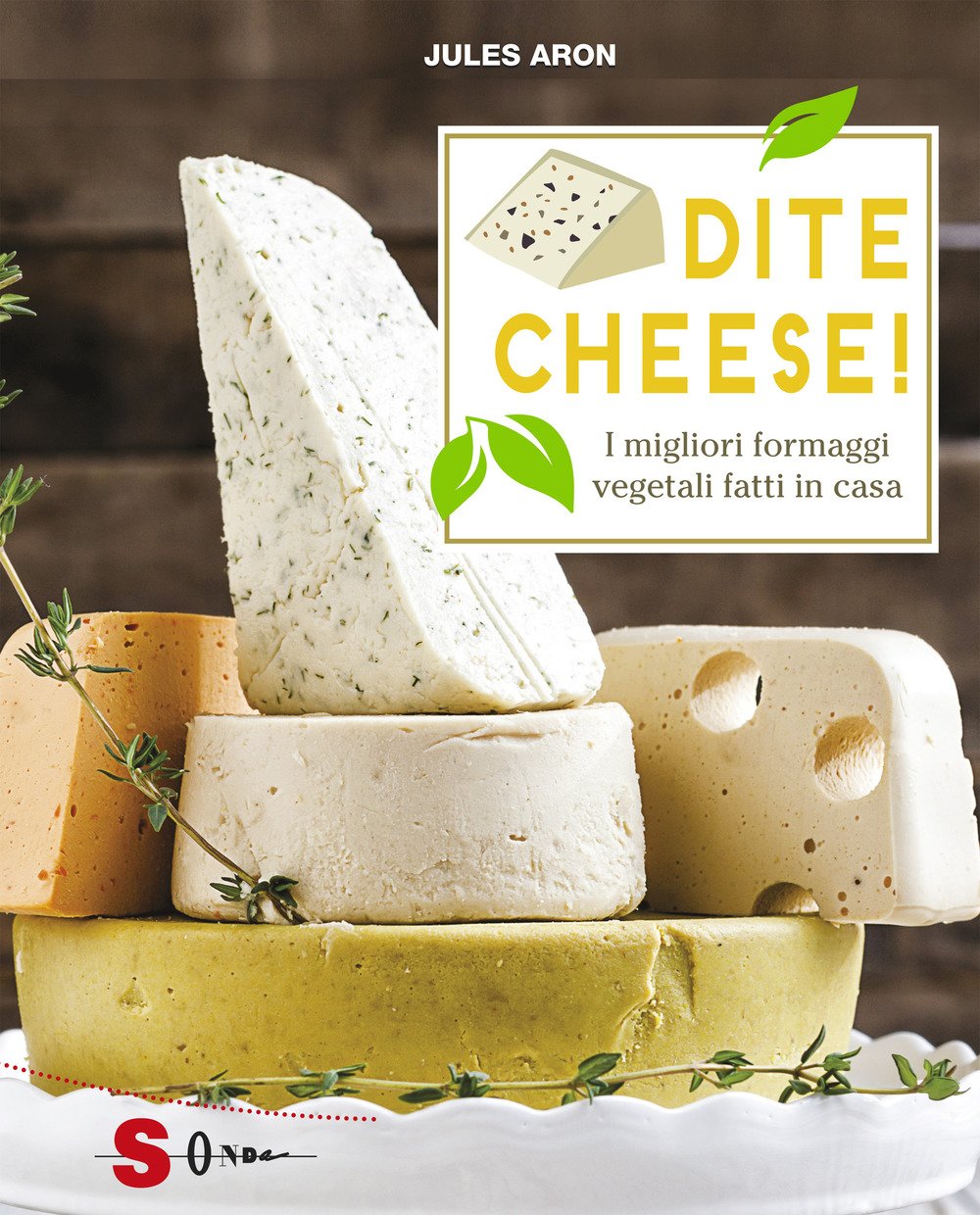 Dite cheese! I migliori formaggi vegetali fatti in casa | Immagine principale