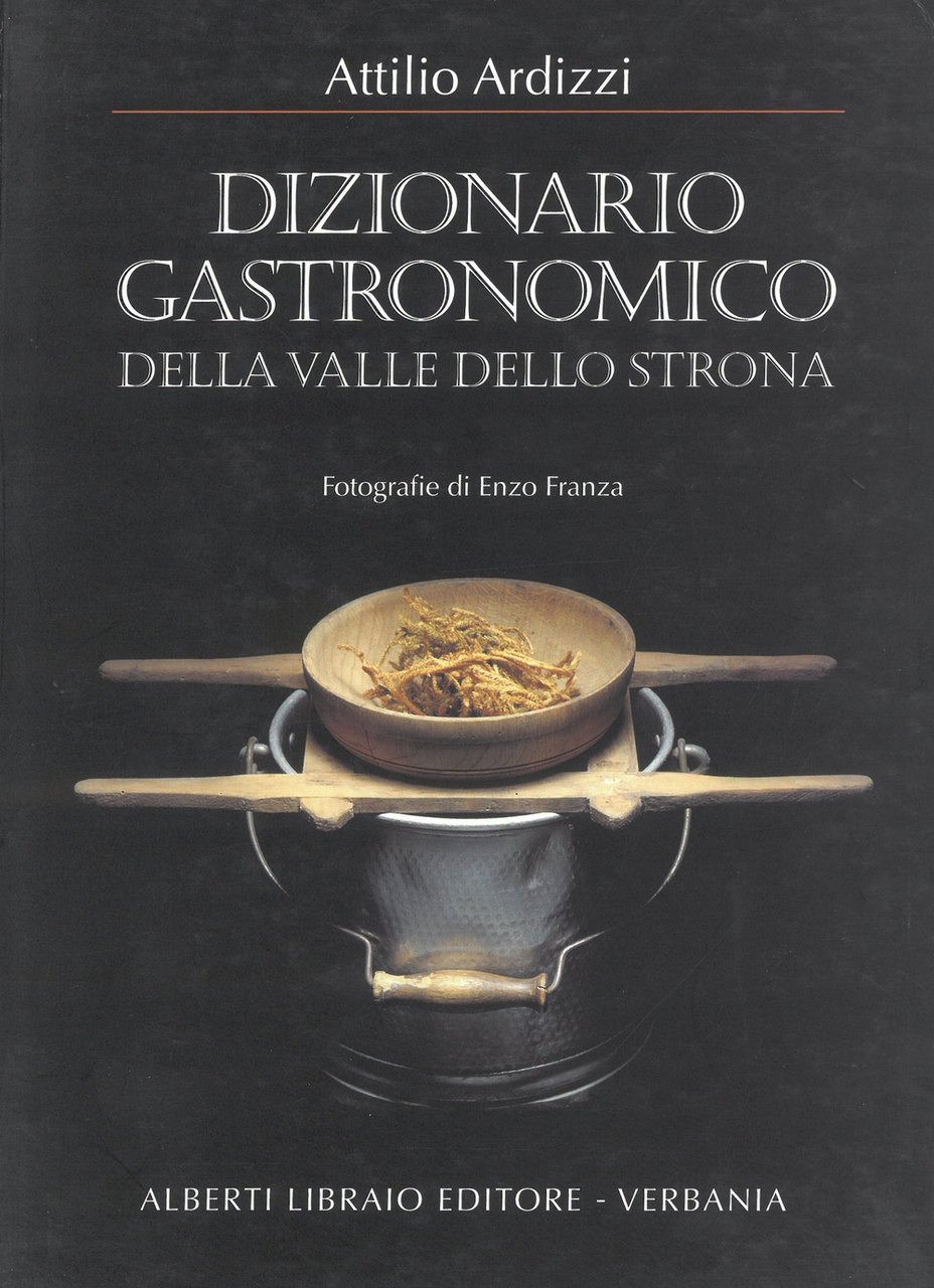 Dizionario gastronomico della valle dello Strona | Immagine principale