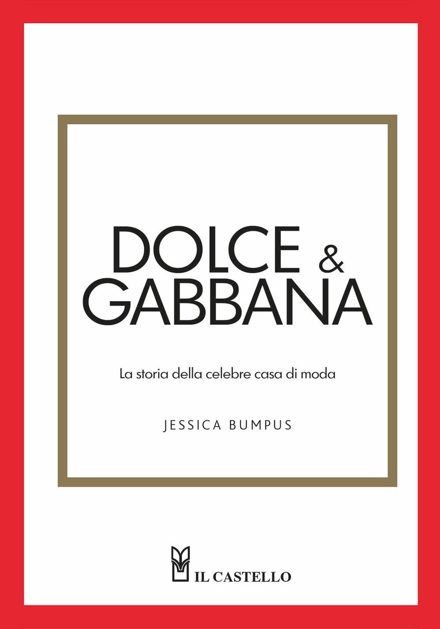 Dolce & Gabbana. La storia della celebre casa di moda | Immagine principale