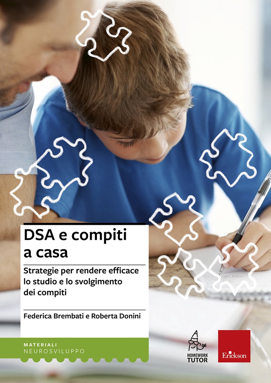 DSA e compiti a casa. Strategie per rendere efficace lo …