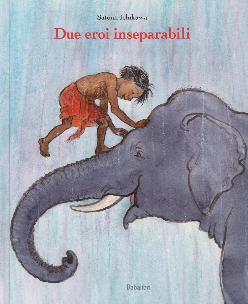 Due eroi inseparabili. Ediz. illustrata | Immagine principale