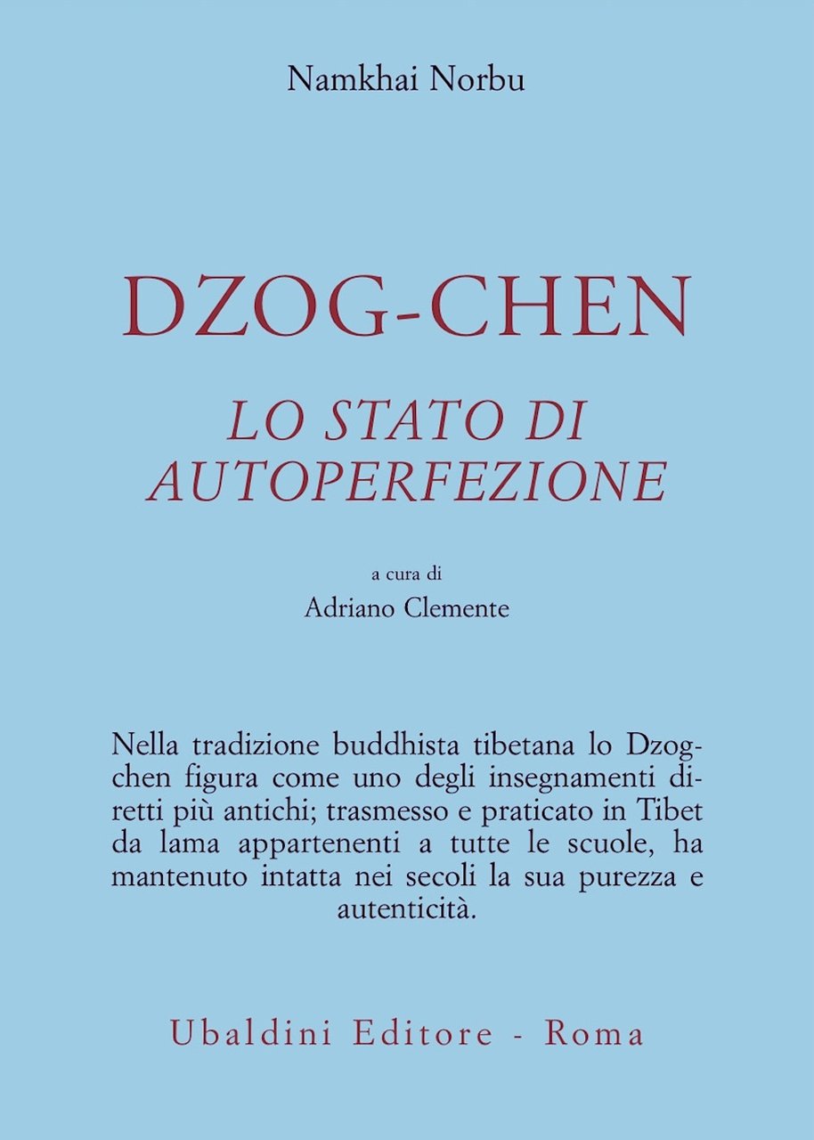 Dzog-chen. Lo stato di autoperfezione | Immagine principale