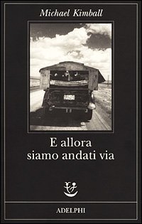 E allora siamo andati via | Immagine principale