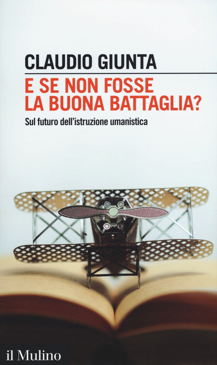 E se non fosse la buona battaglia? Sul futuro dell'istruzione …
