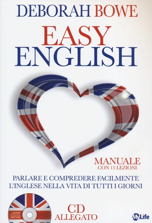 Easy english. Parlare e comprendere facilmente l'inglese nella vita di … | Immagine principale
