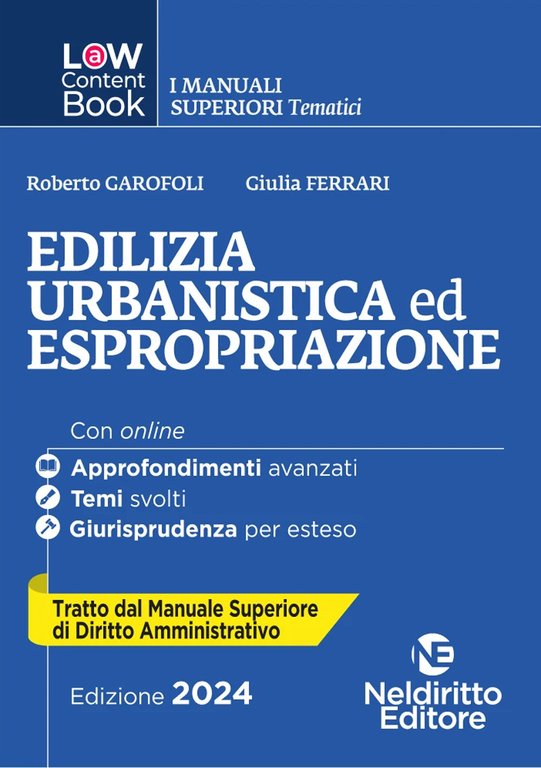 Edilizia, urbanistica ed espropriazione. Per concorso in Magistratura