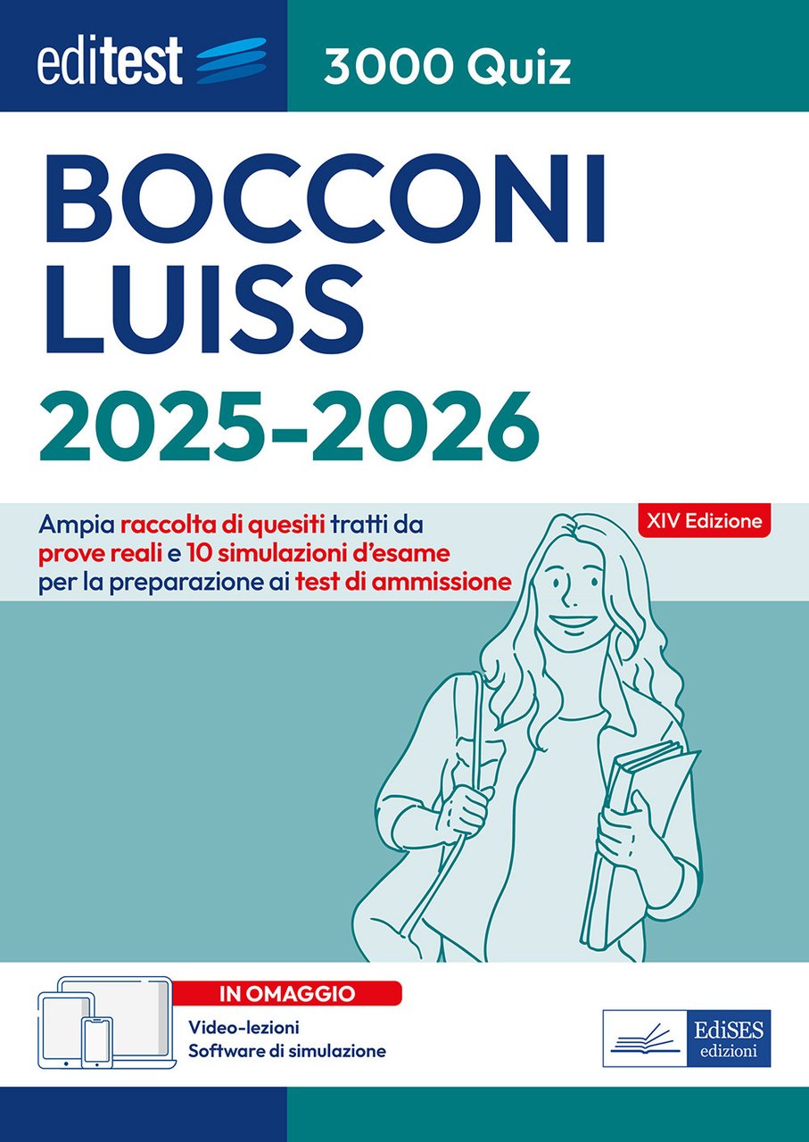 EdiTEST. Bocconi, Luiss. 3000 quiz. Ampia raccolta di quesiti tratti …