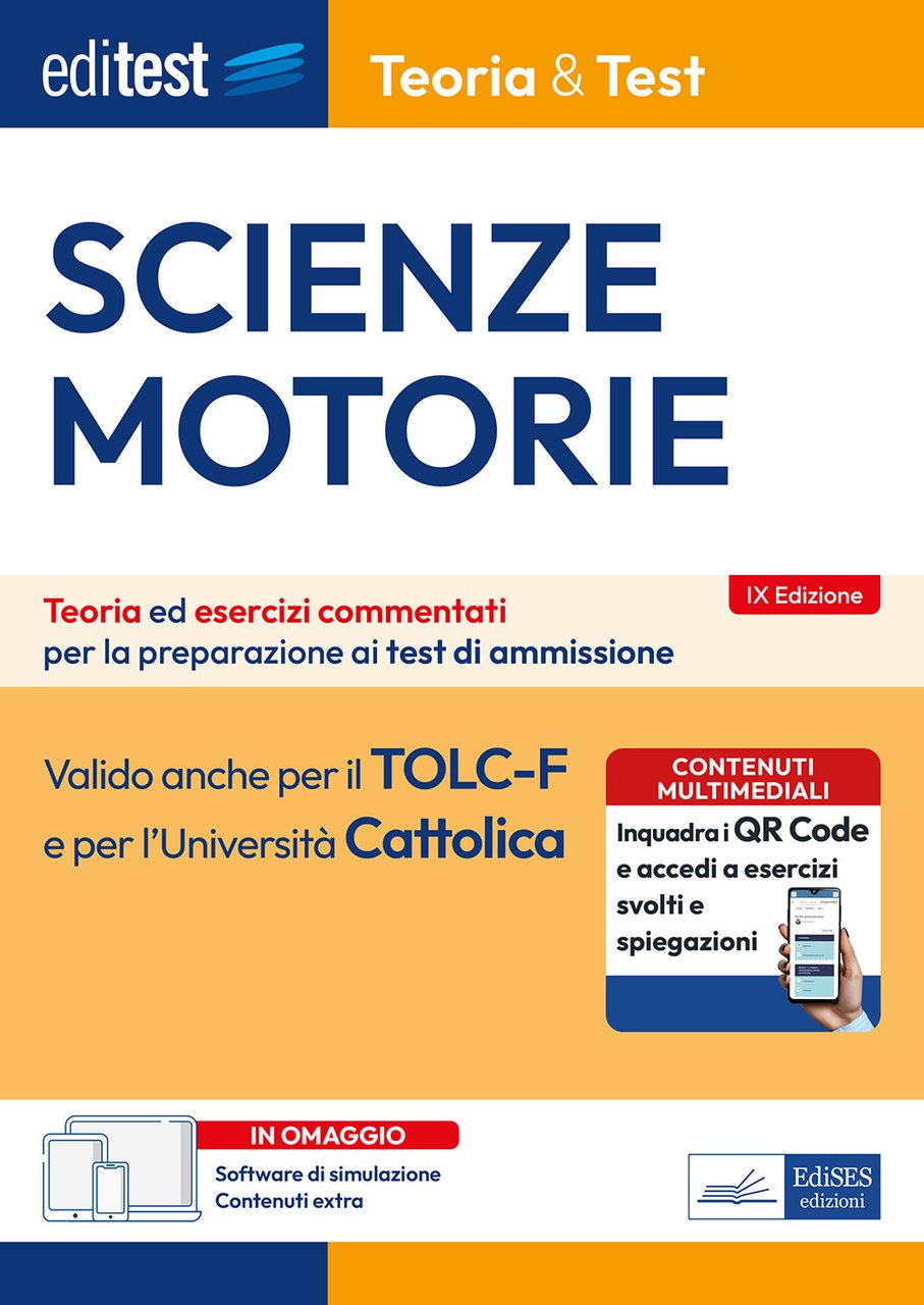 EdiTEST. Scienze motorie. Teoria & Test. Teoria ed esercizi commentati …