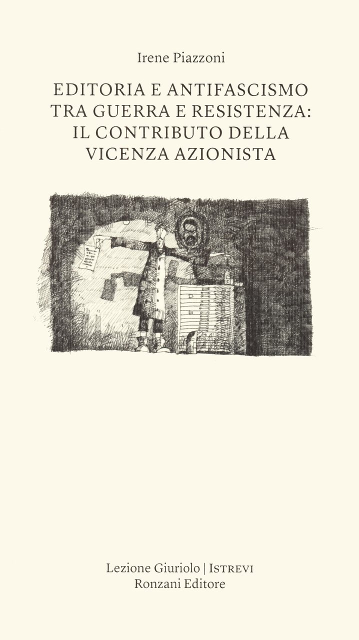 Editoria e antifascismo tra guerra e Resistenza: il contributo della … | Immagine principale