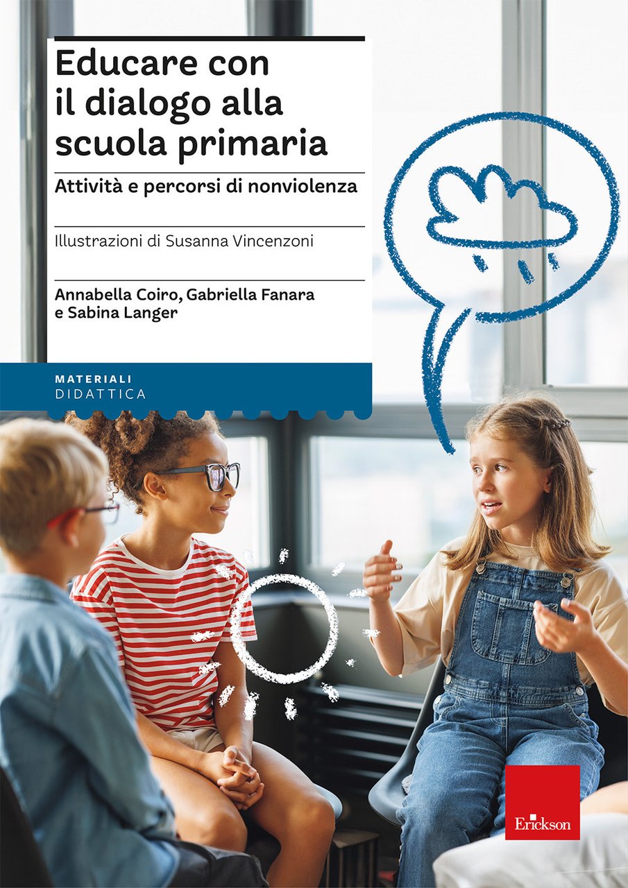 Educare con il dialogo alla scuola primaria. Attività e percorsi …