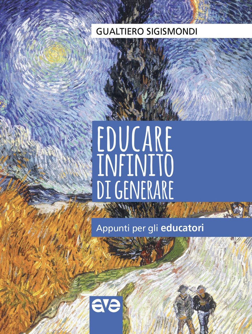 Educare infinito di generare. Appunti per gli educatori | Immagine principale