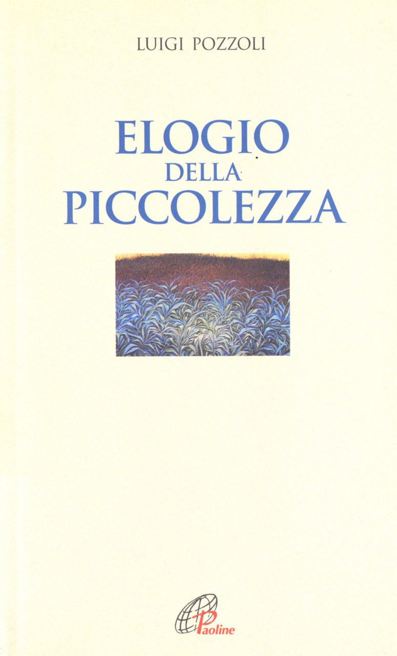 Elogio della piccolezza | Immagine principale