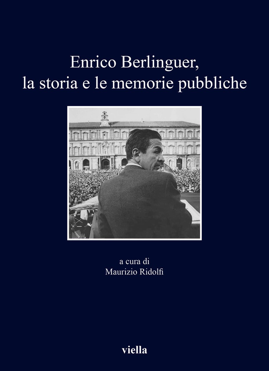 Enrico Berlinguer, la storia e le memorie pubbliche | Immagine principale