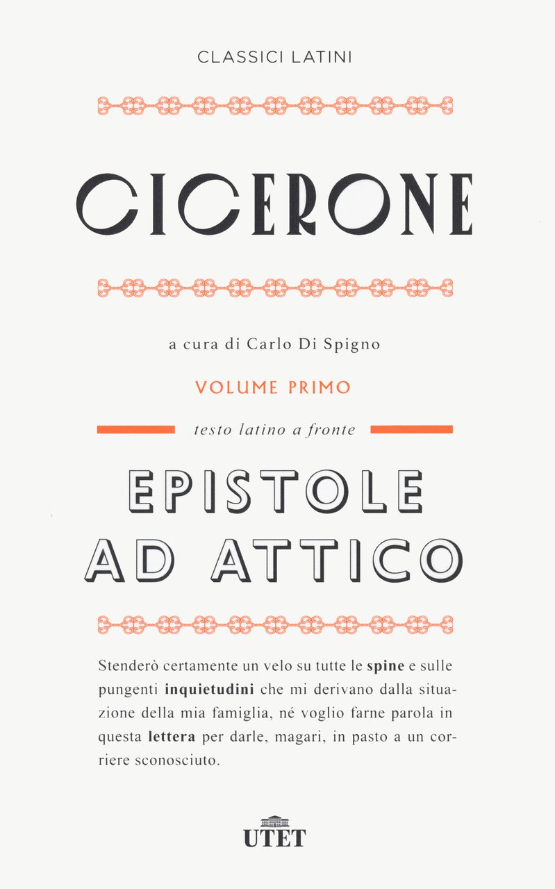 Epistole ad Attico. Testo latino a fronte. Nuova ediz. Vol. …