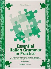 Essential italian grammar in practice. Answer key | Immagine principale
