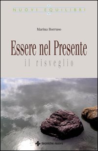 Essere nel presente. Il risveglio | Immagine principale