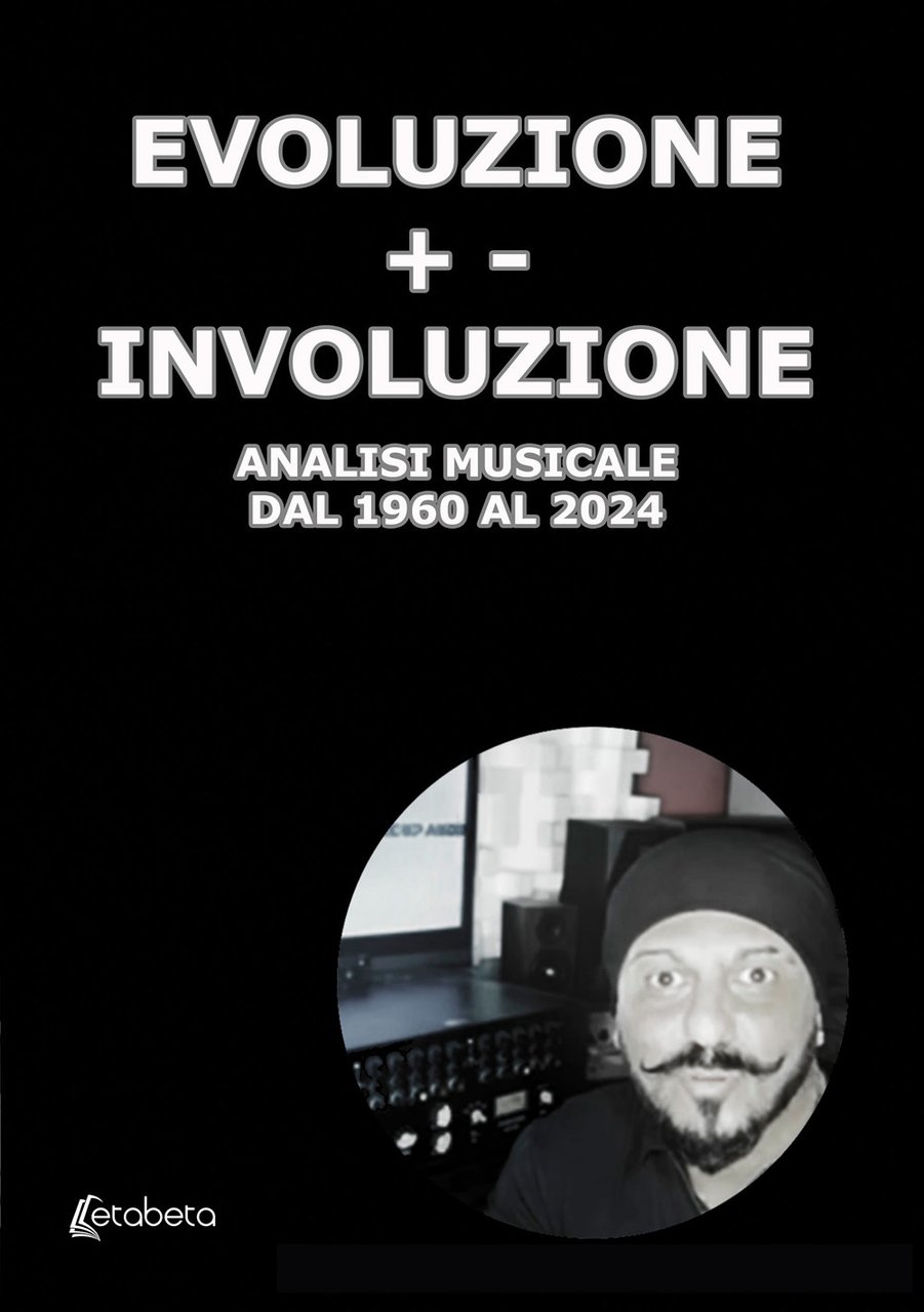 Evoluzione +- Involuzione. Analisi musicale dal 1960 al 2024 | Immagine principale