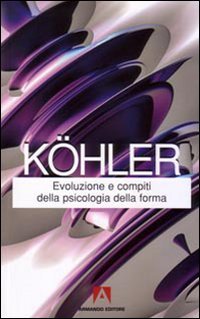 Evoluzione e compiti della psicologia della forma | Immagine principale