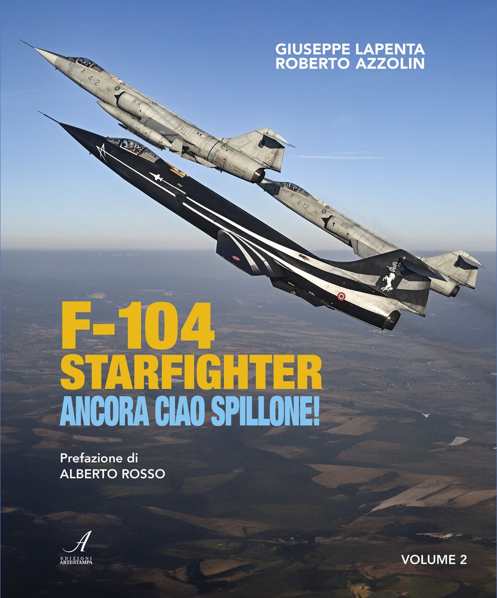 F104 Starfighter. Ancora ciao Spillone! | Immagine principale