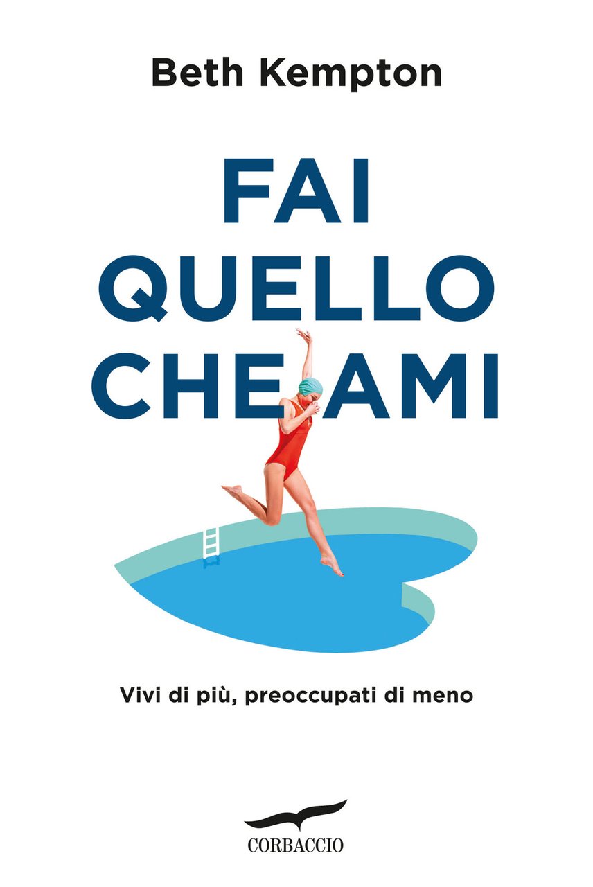 Fai quello che ami. Vivi di più, preoccupati di meno | Immagine principale