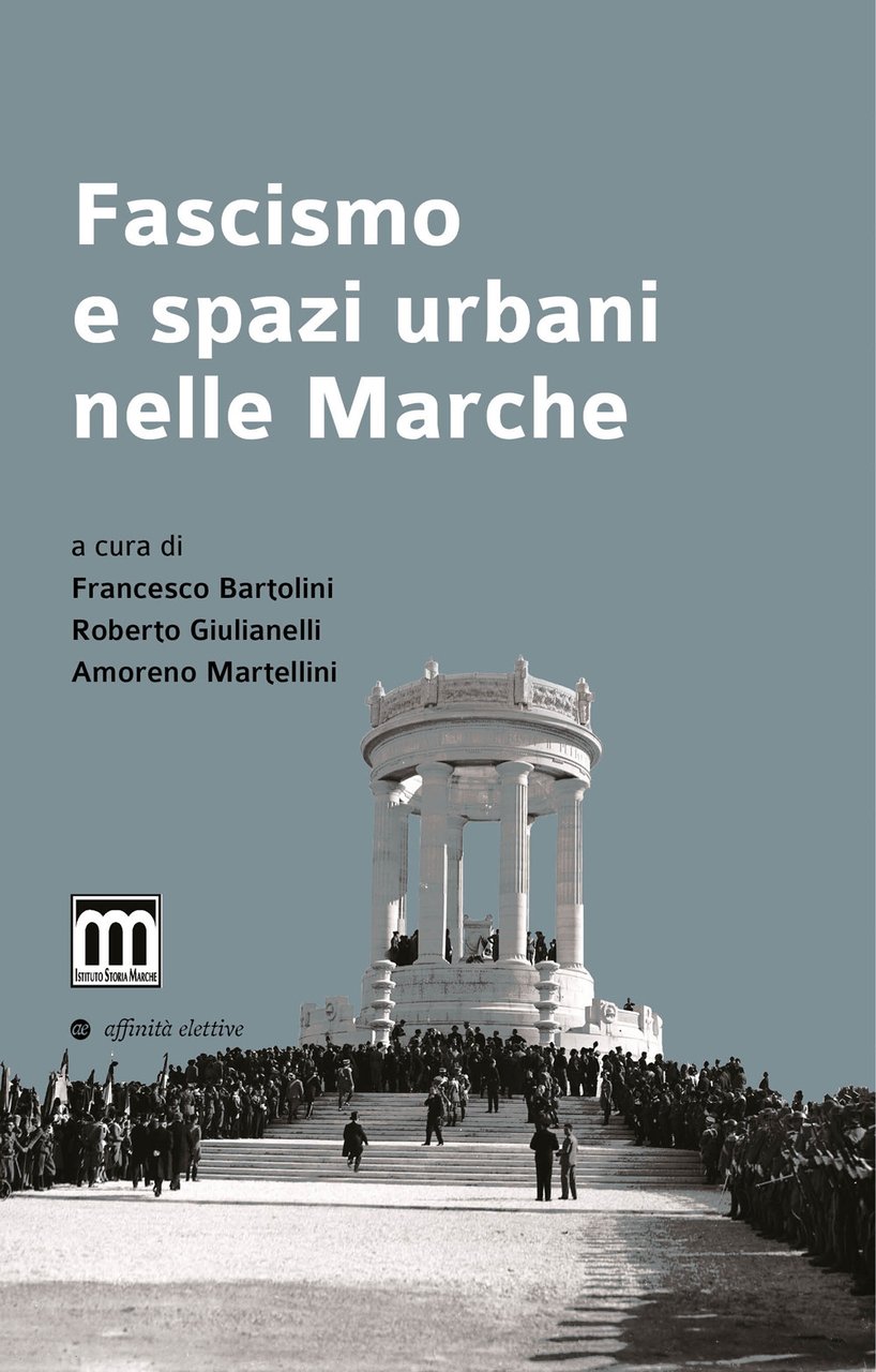 Fascismo e spazi urbani nelle Marche | Immagine principale