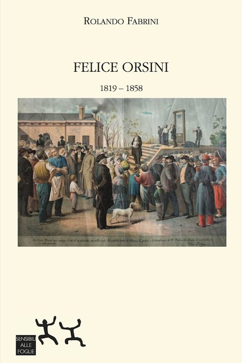 Felice Orsini 1819-1858 | Immagine principale
