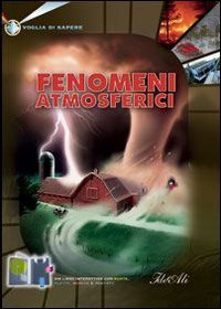 Fenomeni atmosferici. Ediz. illustrata | Immagine principale