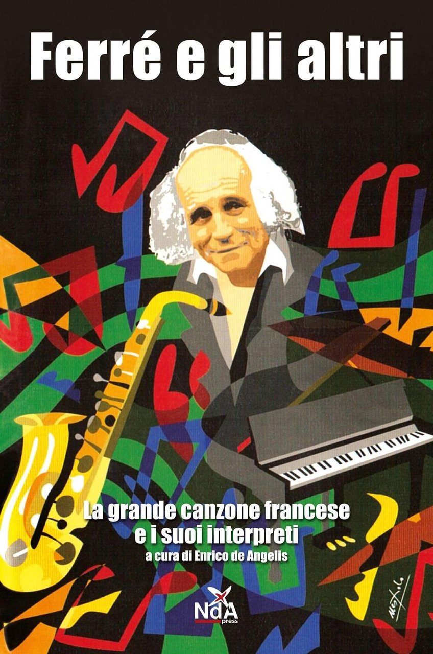 Ferré e gli altri. La grande canzone francese e i …