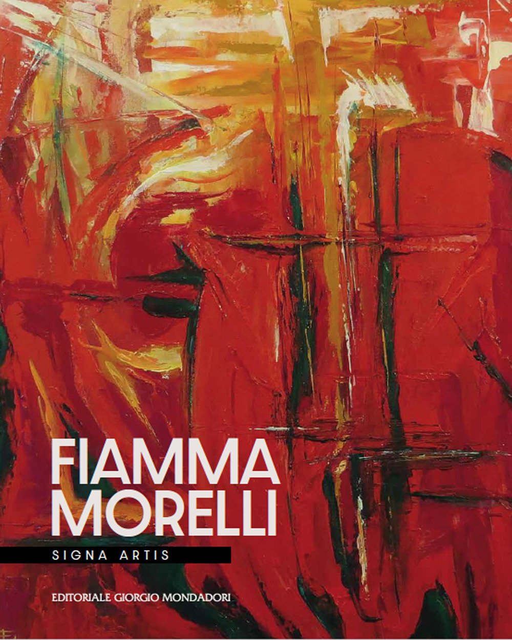 Fiamma Morelli. Signa artis. Ediz. illustrata
