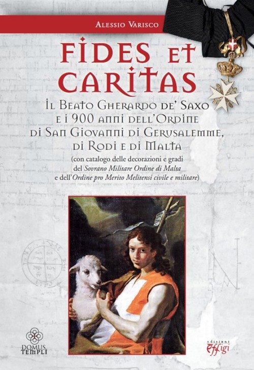 Fides et caritas. Il beato Gherardo de' Saxo e i … | Immagine principale