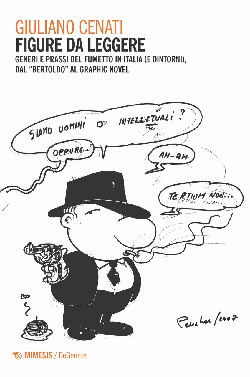 Figure da leggere. Generi e prassi del fumetto in Italia …