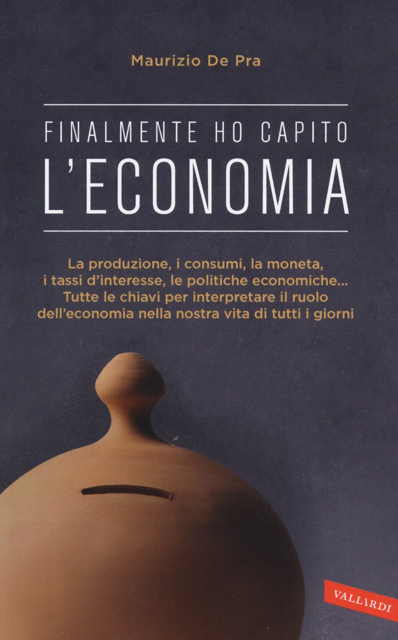 Finalmente ho capito l'economia | Immagine principale