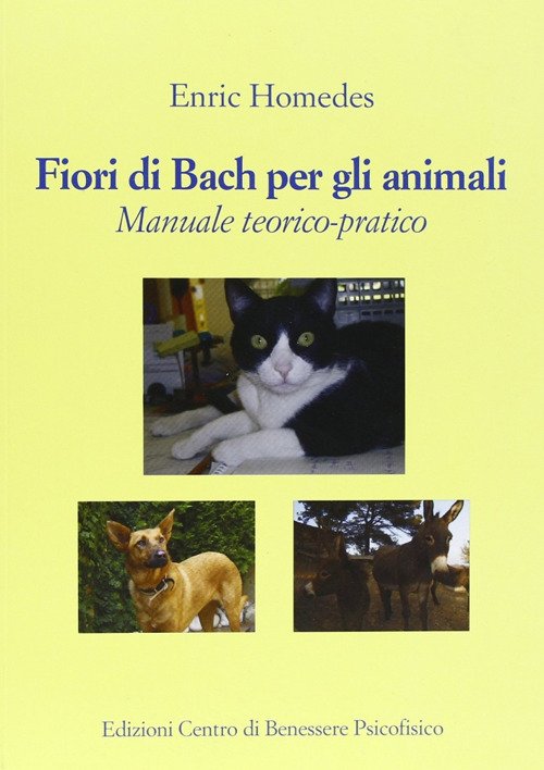 Fiori di Bach per gli animali. Manuale teorico-pratico | Immagine principale