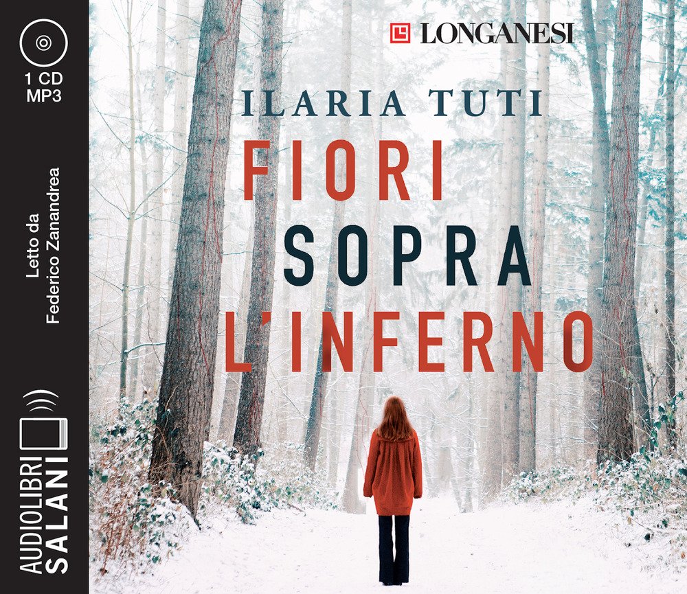 Fiori sopra l'inferno letto da Federico Zanandrea. Audiolibro. CD Audio …