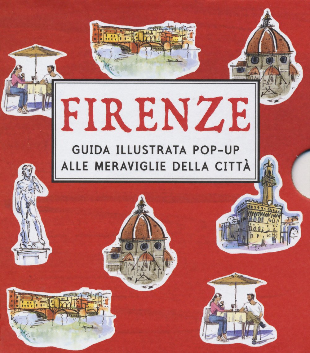 Firenze guida illustrata pop-up alle meraviglie della città. Ediz. a … | Immagine principale