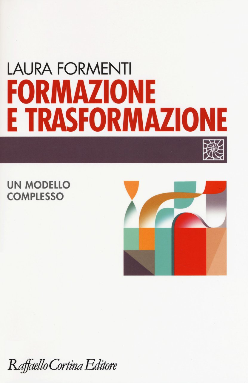Formazione e trasformazione. Un modello complesso | Immagine principale