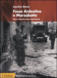 Fosse Ardeatine e Marzabotto. Storia e memoria di due stragi … | Immagine principale