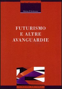 Futurismo e altre avanguardie | Immagine principale