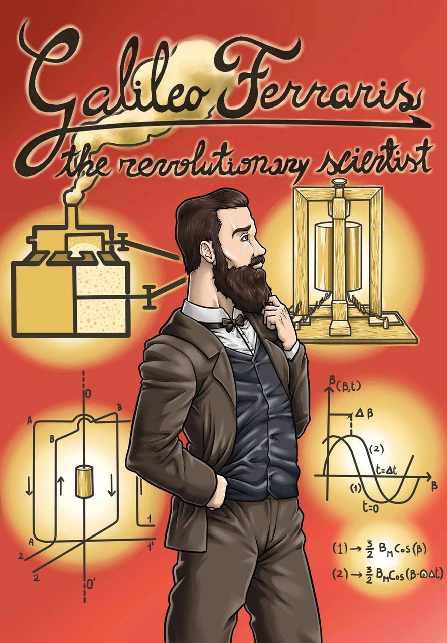 Galileo Ferraris.The rivolutionary scientist