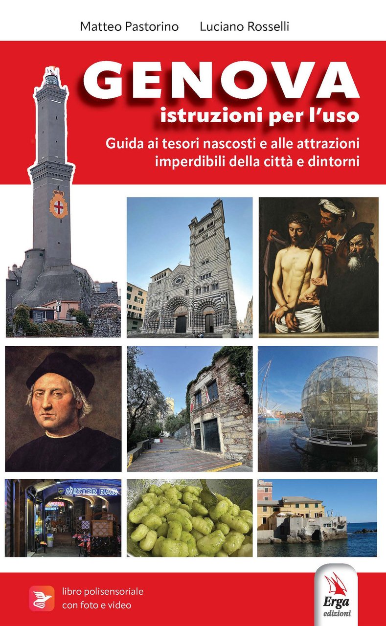 Genova. Istruzioni per l'uso della città. Guida ai tesori nascosti … | Immagine principale