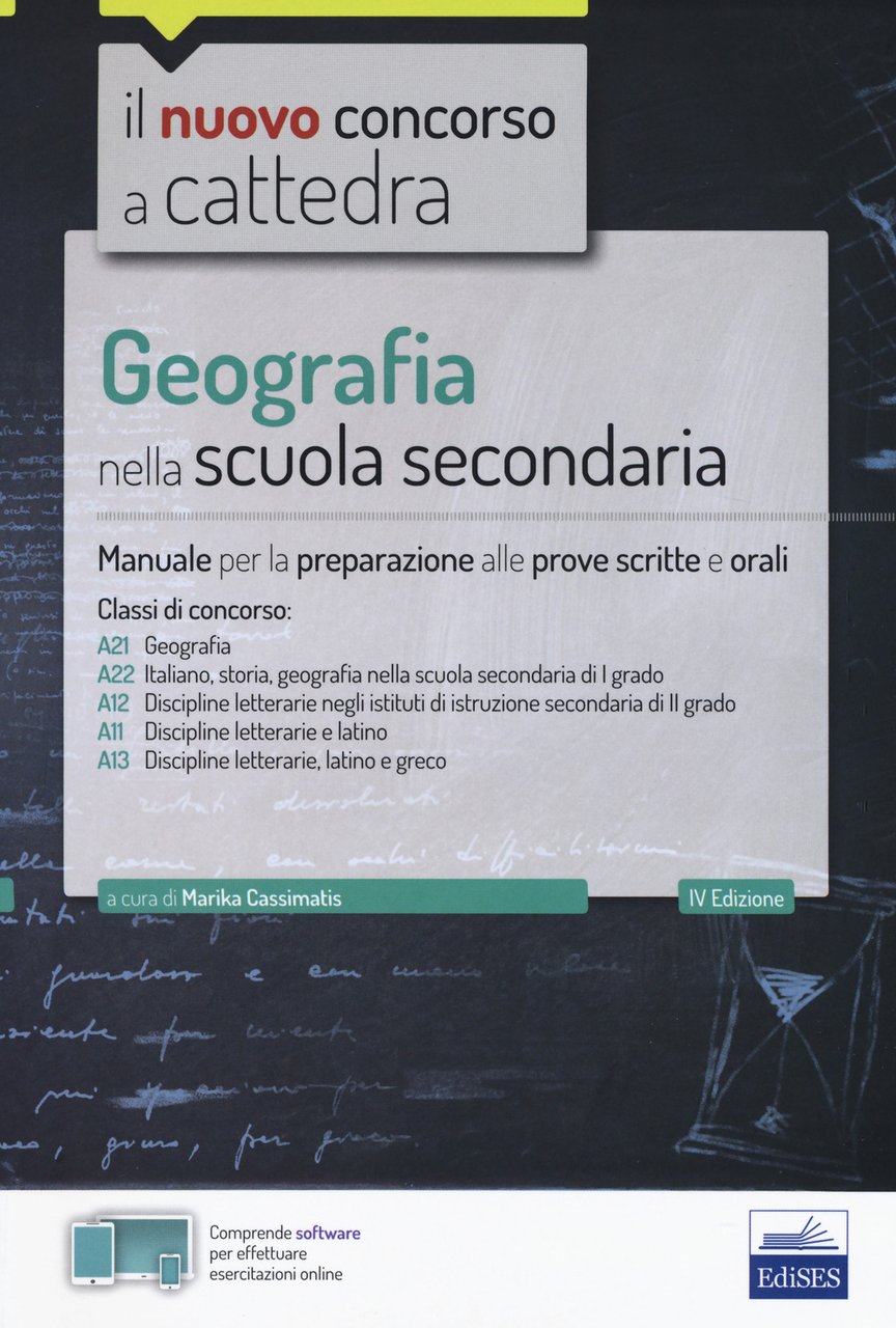 Geografia nella scuola secondaria. Manuale per la preparazione alle prove …