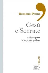 Gesù e Socrate. Cultura greca e impronta giudaica | Immagine principale
