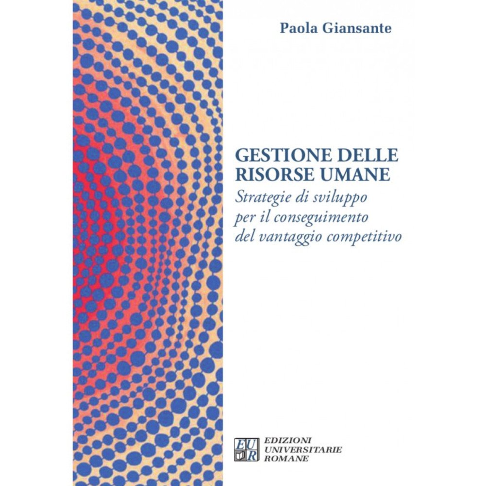 Gestione delle risorse umane. Strategie di sviluppo per il conseguimento … | Immagine principale
