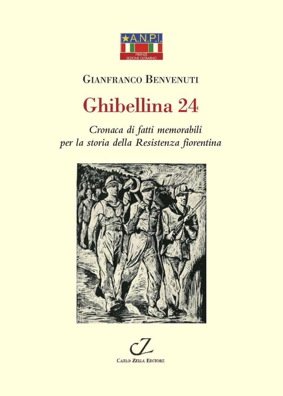 Ghibellina 24. Cronaca di fatti memorabili per la storia della …