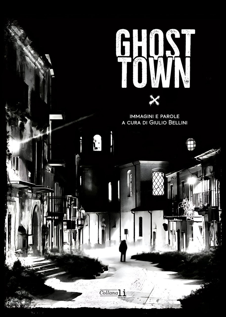 Ghost town. Ediz. italiana e inglese | Immagine principale